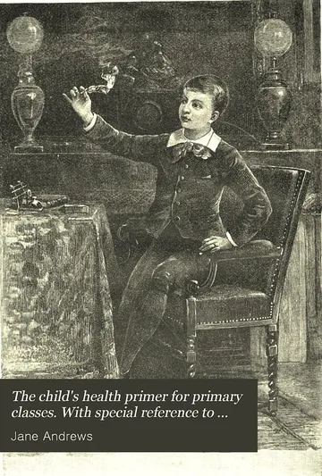 Child's Health Primer For Primary Classes by Jane Andrews, book cover