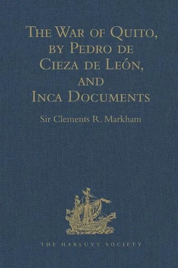 The War of Quito by Pedro Cieza de León, book cover