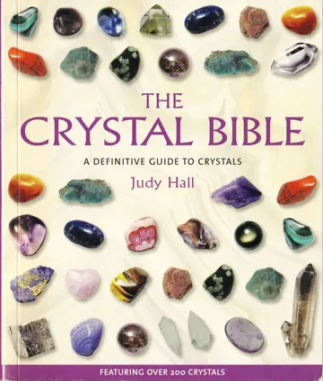 The Crystal Bible by Judy Hall, book cover