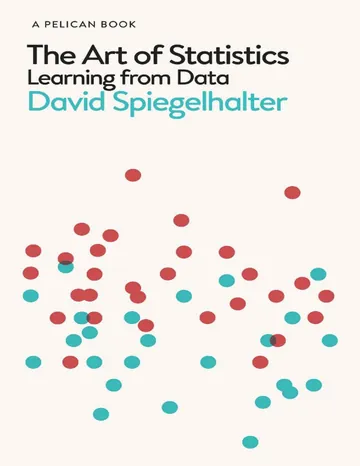 The Art of Statistics by David Spiegelhalter, book cover