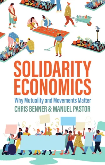 Solidarity Economics by Chris Benner, book cover