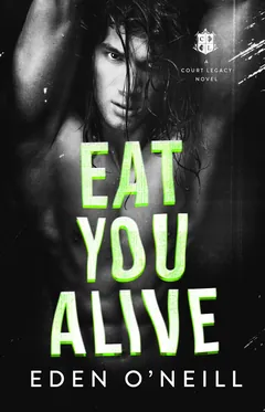 Eat You Alive - Eden O'Neill