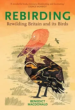 Rebirding by Benedict Macdonald, book cover