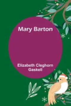 Mary Barton by Elizabeth Gaskell, book cover