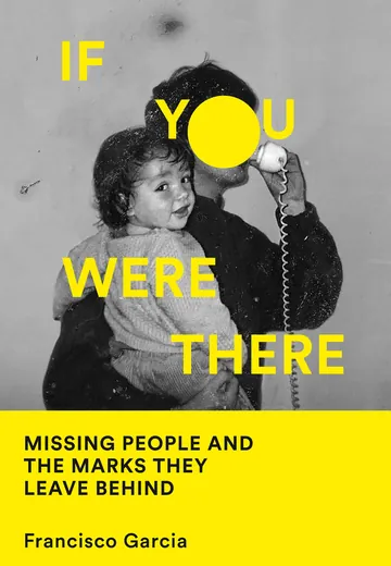 If You Were There by Francisco García, book cover