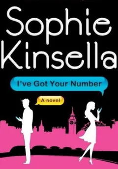 I've Got Your Number by Sophie Kinsella, book cover