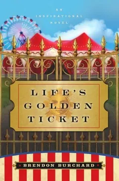 Life's Golden Ticket by Brendon Burchard, book cover
