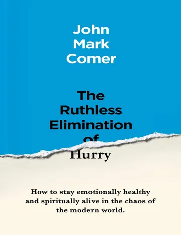 The Ruthless Elimination of Hurry by John Mark Comer, book cover