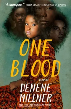 One Blood by Denene Millner, book cover