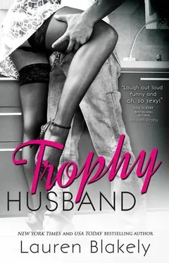 Trophy Husband by Lauren Blakely, book cover
