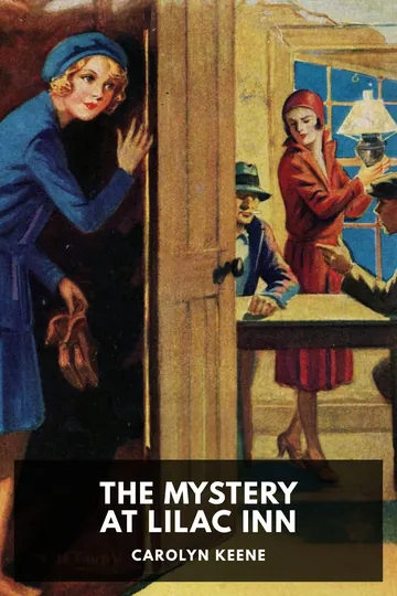The Mystery at Lilac Inn by Carolyn Keene, book cover