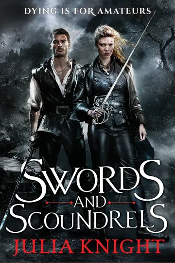 Swords And Scoundrels by Julia F. Knight, book cover
