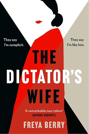 The Dictator's Wife by Freya Berry, book cover