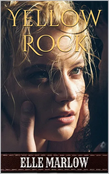Yellow Rock by Elle Marlow, book cover