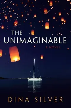 The Unimaginable by Dina Silver, book cover