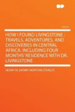 How I Found Livingstone by Henry M. Stanley, book cover