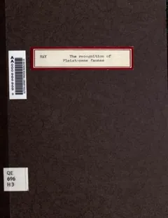 The Recognition of Pleistocene Faunas - Oliver Perry Hay