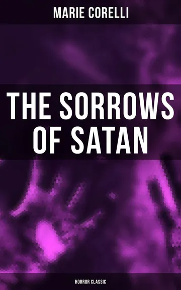 The Sorrows of Satan by Marie Corelli, book cover