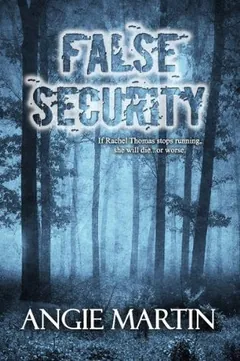 False Security by Angie Martin, book cover
