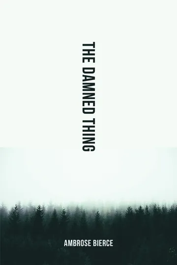 The Damned Thing by Ambrose Bierce, book cover