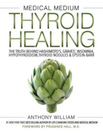 Medical Medium Thyroid Healing by Anthony William, book cover
