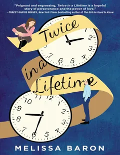 Twice In A Lifetime - Melissa Baron