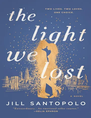 The Light We Lost by Jill Santopolo, book cover