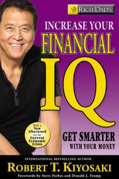 Rich Dad's Increase Your Financial IQ by Robert Kiyosaki, book cover