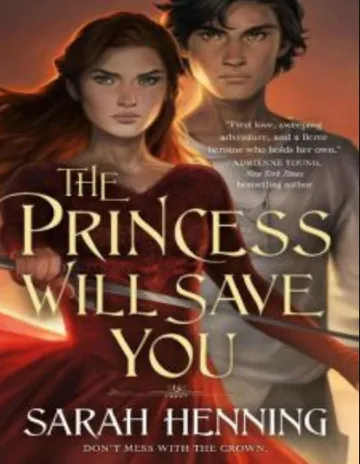 The Princess Will Save You by Sarah Henning, book cover