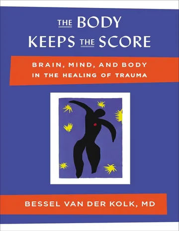 The Body Keeps the Score by Bessel van der Kolk, book cover