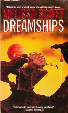 Dreamships by Melissa Scott, book cover