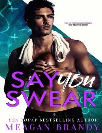 Say You Swear by Meagan Brandy, book cover