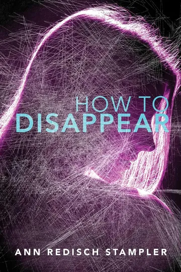 How to Disappear by Ann Redisch Stampler, book cover