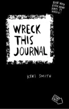 Wreck This Journal by Keri Smith, book cover
