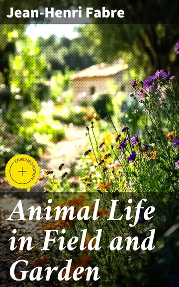 Animal Life in Field and Garden by Jean-Henri Fabre, book cover