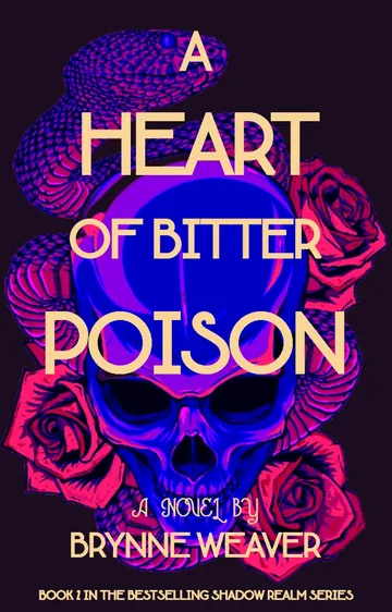 A Heart of Bitter Poison by Brynne Weaver, book cover