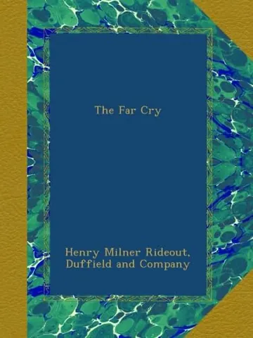 The Far Cry by Henry Milner Rideout, book cover