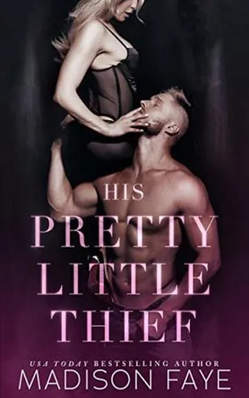His Pretty Little Thief by Madison Faye, book cover