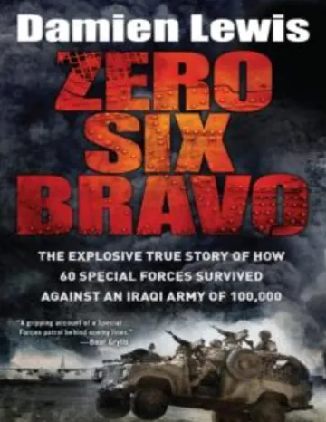 Zero Six Bravo by Damien Lewis, book cover