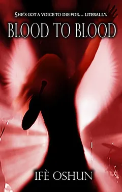 Blood to Blood by Ife Oshun, book cover