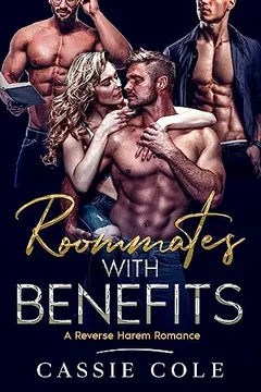 Roommates With Benefits by Cassie Cole, book cover
