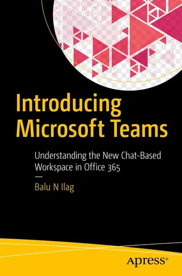 Introducing Microsoft Teams by Balu N Ilag, book cover