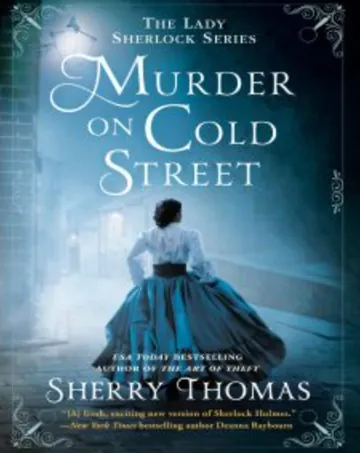 Murder on Cold Street by Sherry Thomas, book cover