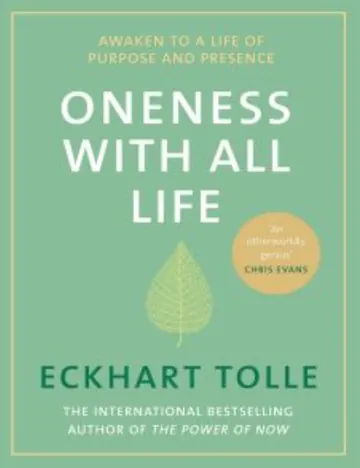 Oneness With All Life: Inspirational Selections from A New Earth by Eckhart Tolle, book cover
