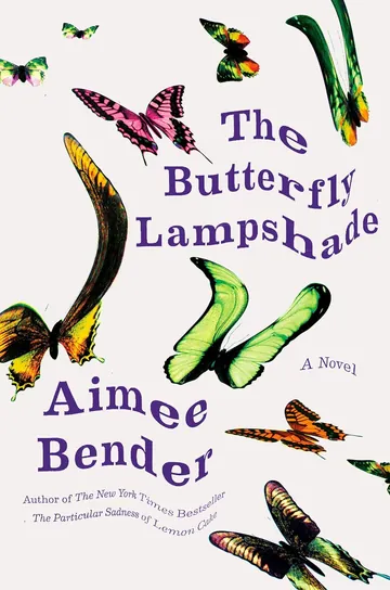 The Butterfly Lampshade by Aimee Bender, book cover