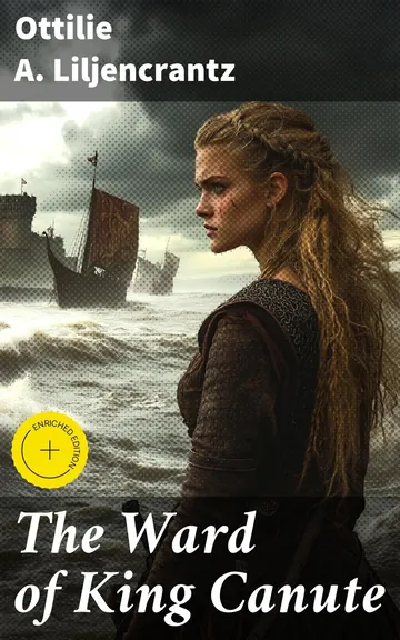 The Ward of King Canute by Ottilie A. Liljencrantz, book cover