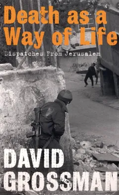 Death As a Way of Life by David Grossman, book cover