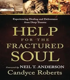 Help for the Fractured Soul by Candyce Roberts, book cover
