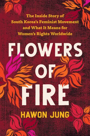Flowers of Fire by Hawon Jung, book cover
