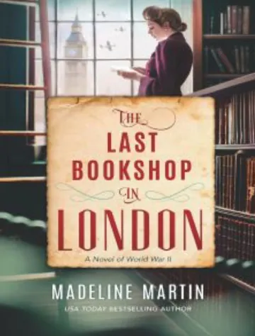 The Last Bookshop in London by Madeline Martin, book cover